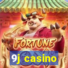 9j casino